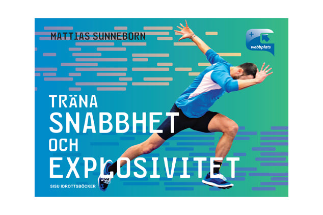 Träna snabbhet och explosivitet